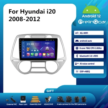 Prelingcar Android 12 Automobilio Radijo Hyundai i20 2008-2012 Metų Auto Multimedia Vaizdo Grotuvas, Navigacija, GPS Octa-Core